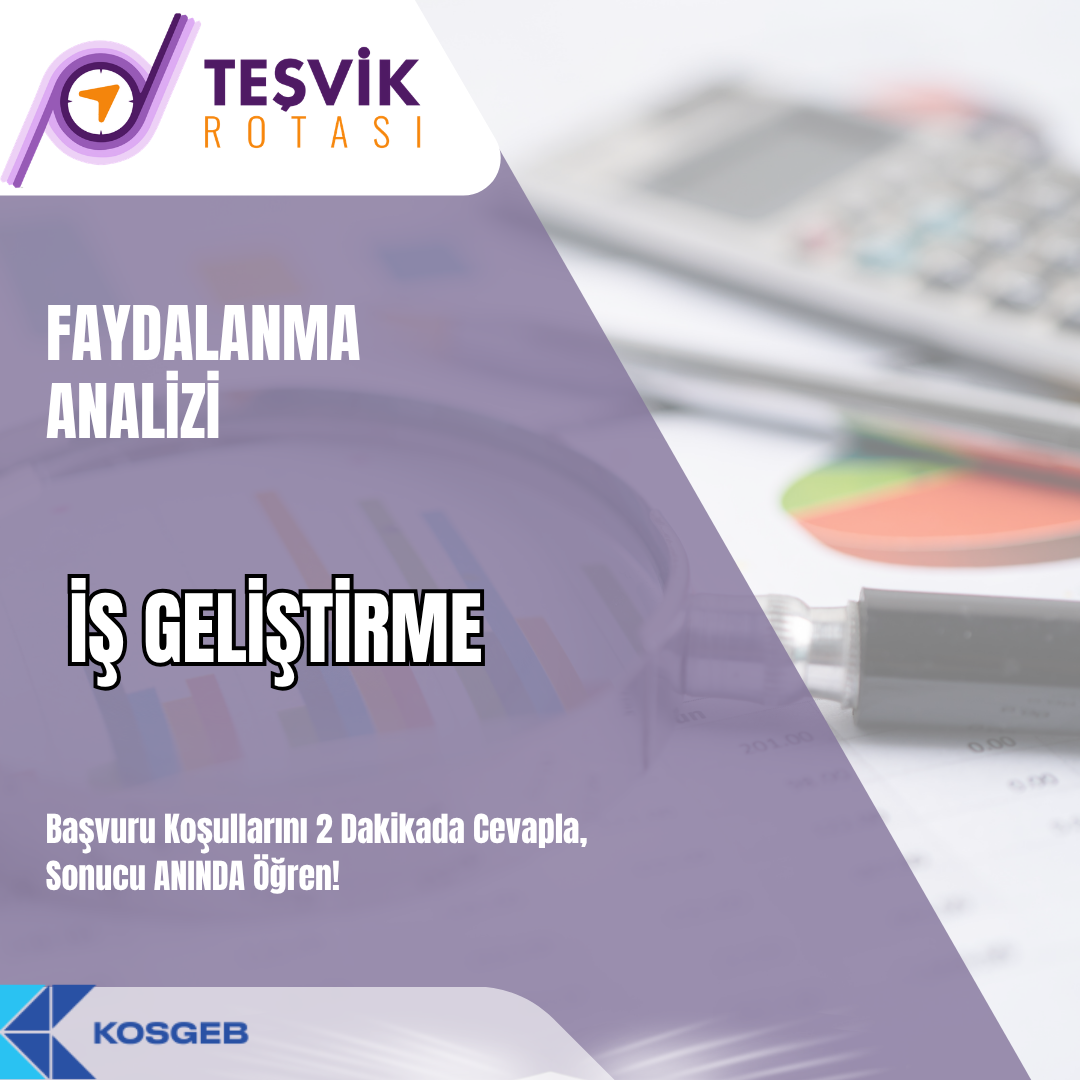faydalanma analizi is gelistirme destegi