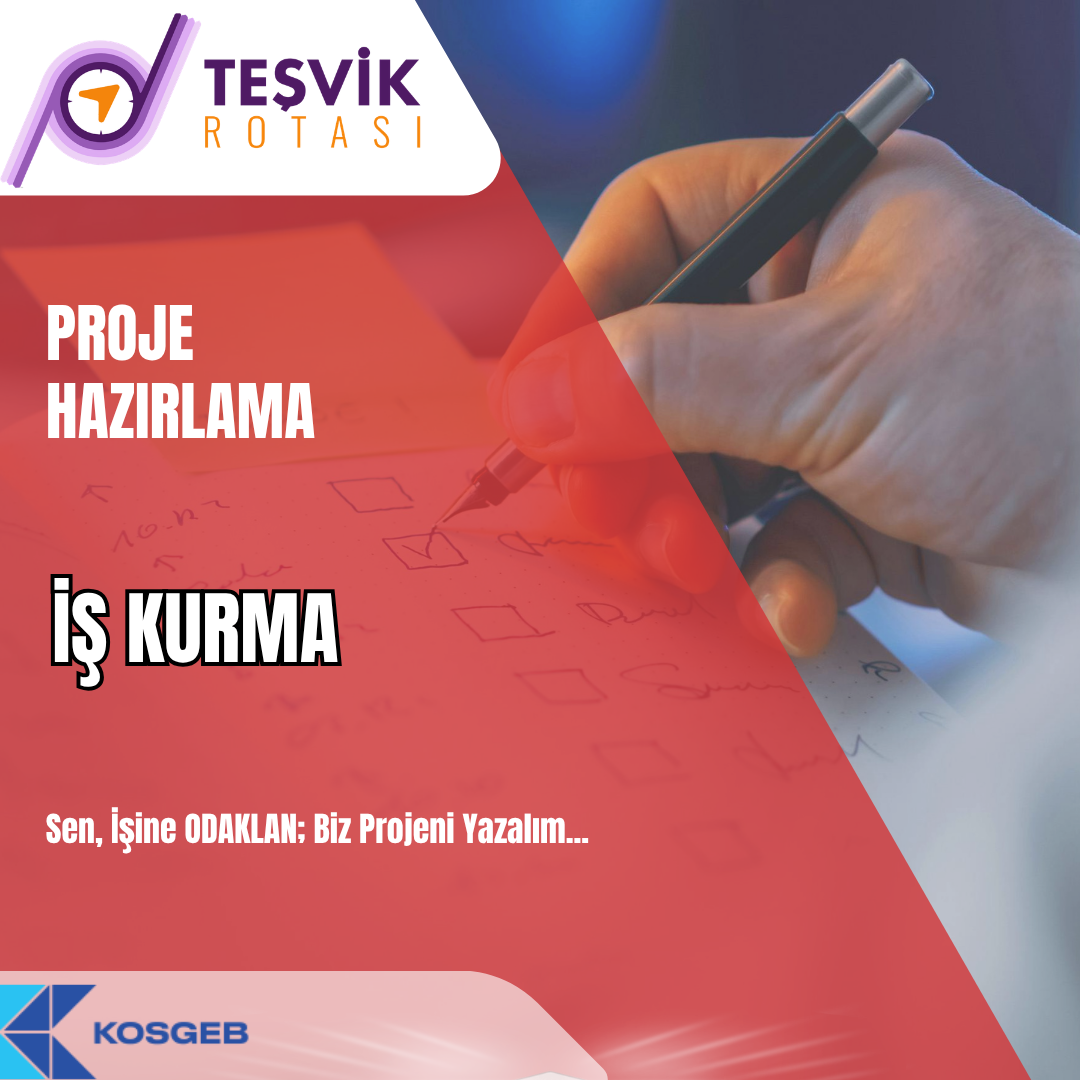 proje hazirlama is kurma destegi