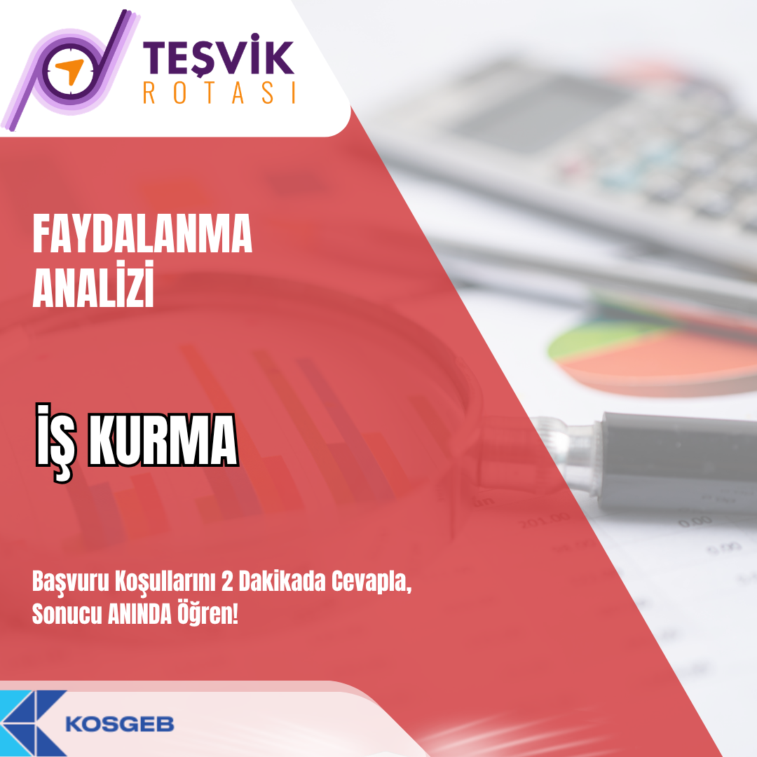faydalanma analizi is kurma destegi