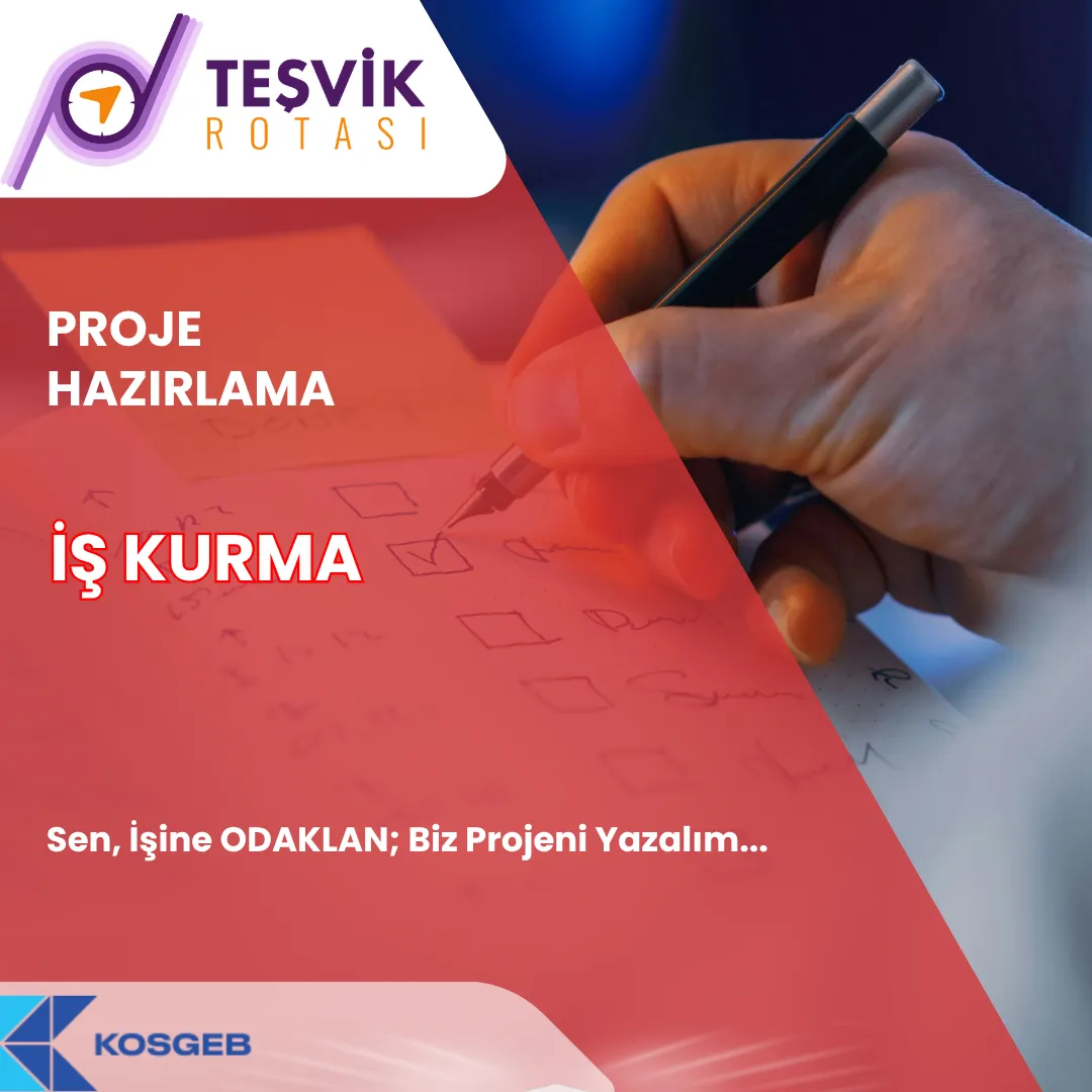 proje hazirlama is kurma destegi